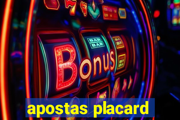 apostas placard